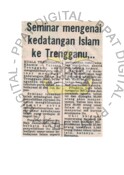 Seminar Mengenai Kedatangan Islam Ke Terengganu (1/2/1980 - Berita Harian)