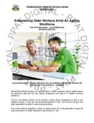 Empowering Older Workers Amid An Ageing Workforce (15 October 2023-The Star Malaysia)