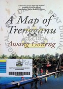 10 Pages: A Map Of Terengganu by Awang Goneng