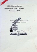Risalah : Aktiviti Kanak-Kanak Perpustakaan Awam Cawangan Kemaman 2007