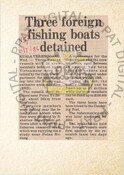 Three Foreign Fishing Boats Detained (10/7/1987-New Straits Time)